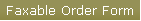 Faxable Order Form